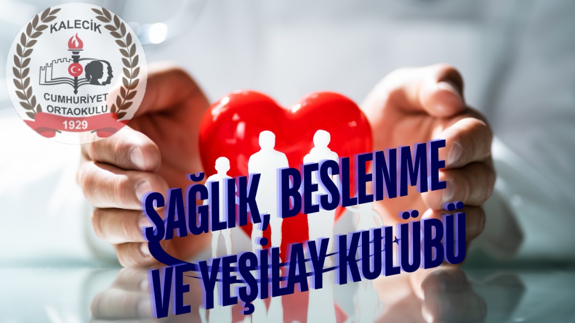 Sağlık, Beslenme ve Yeşilay Kulübü